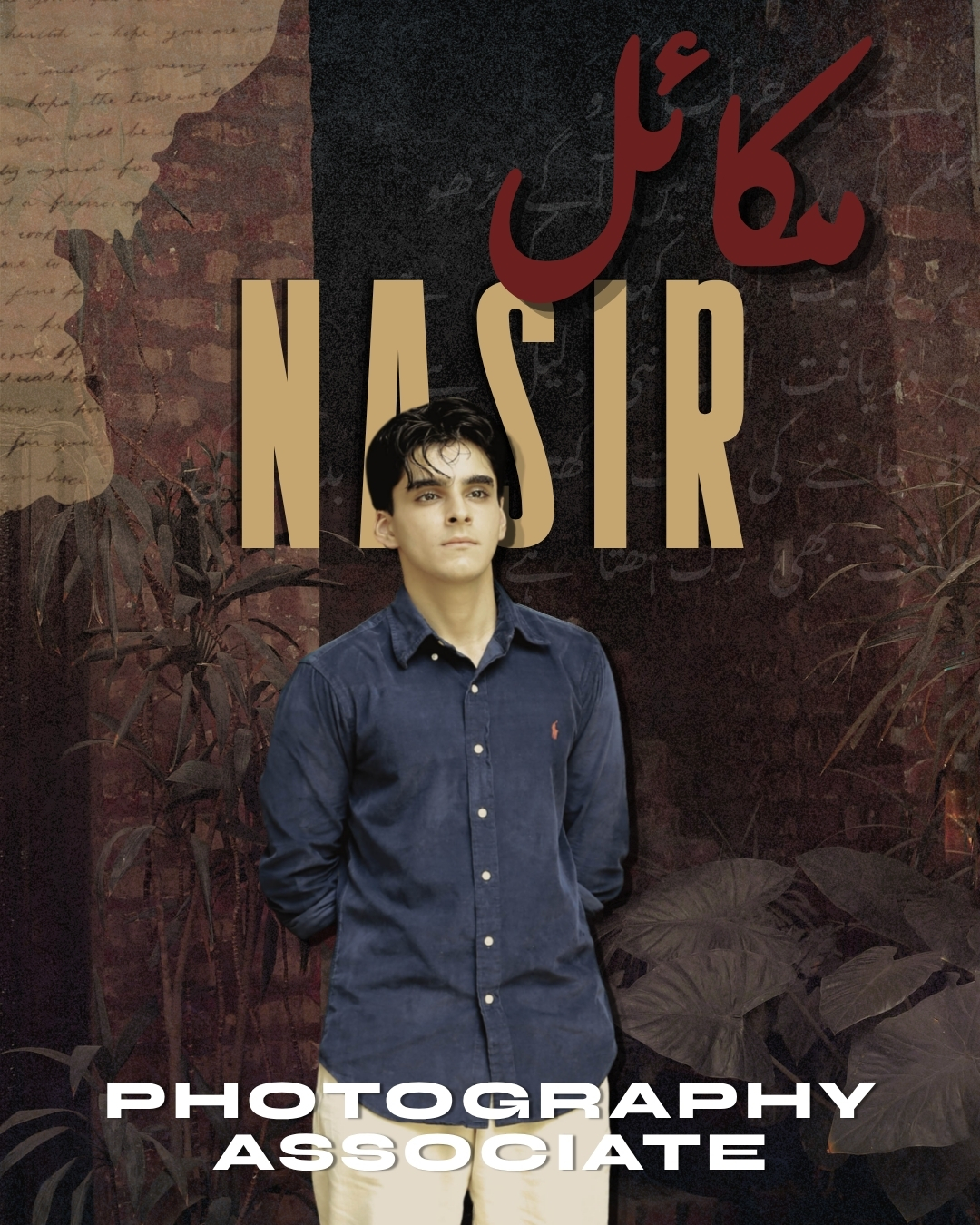 Mekail Nasir, Photography Associate